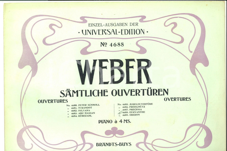 1910 Carl Maria von WEBER Samtliche Ouverturen - Euryanthe *Ed. UNIVERSAL n°4688