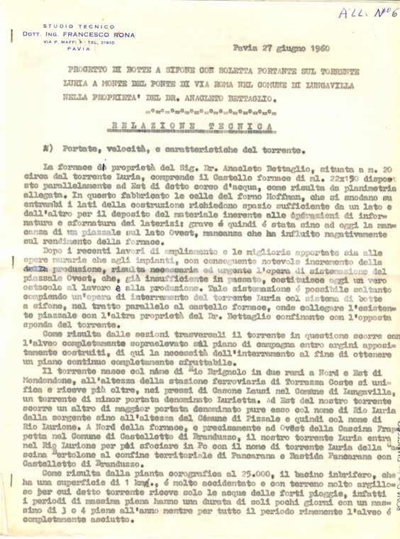 1960 LUNGAVILLA (PV) Ing. Francesco RONA Relazione tecnica lavori torrente LURIA