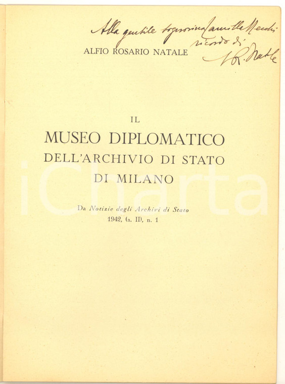 1942 Alfio Rosario NATALE Il Museo Diplomatico dell'Archivio di Stato di Milano