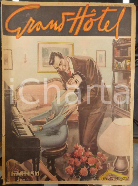 1947 GRAND HOTEL Rivista romanzi rosa ILLUSTRATA Anno II n°37 Melodia interrotta