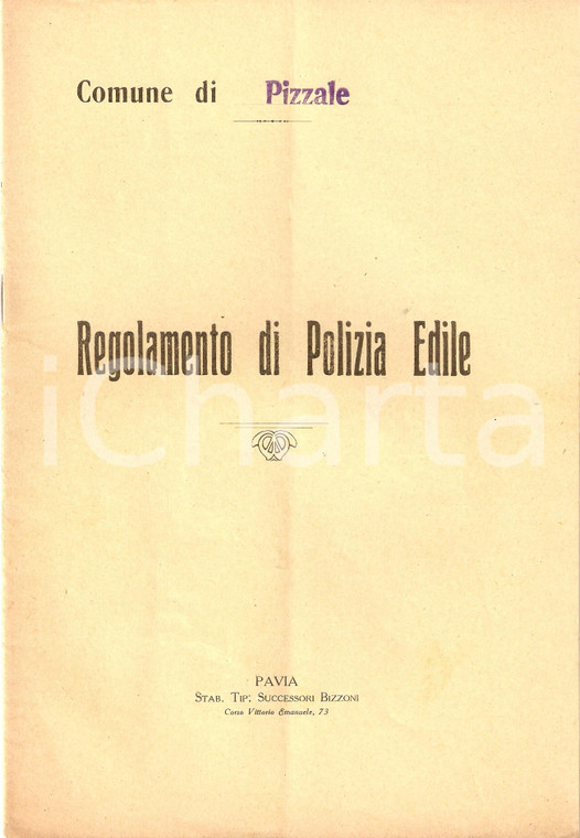 1931 PIZZALE (PV) Regolamento di Polizia edile *Libretto