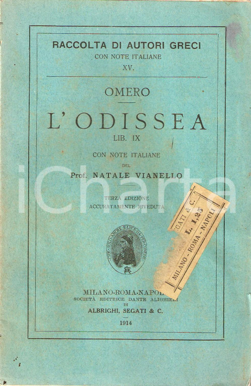 1914 OMERO Odissea libro IX Note italiane Prof. Natale VIANELLO *Pubblicazione