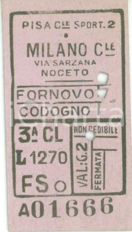 1951 FF.SS PISA CENTRALE - MILANO Biglietto ferroviario via SARZANA terza classe