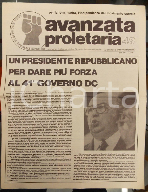 1981 AVANZATA PROLETARIA Giovanni SPADOLINI un non democristiano al Governo