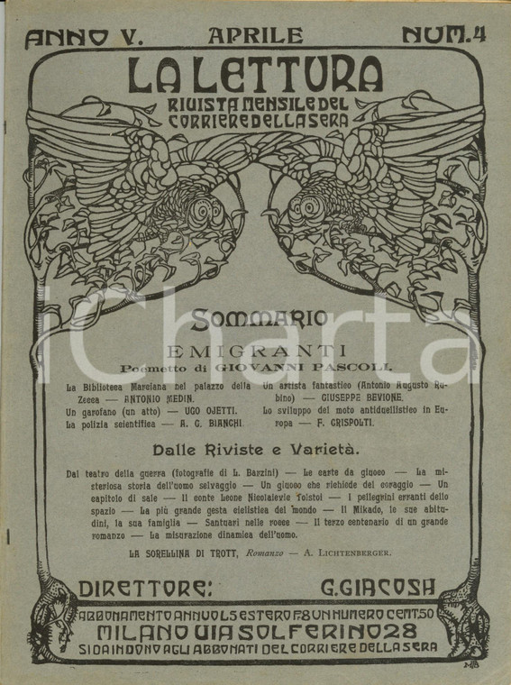 1905 LA LETTURA Giovanni PASCOLI 'Emigranti' *Rivista ILLUSTRATA Anno V n°4