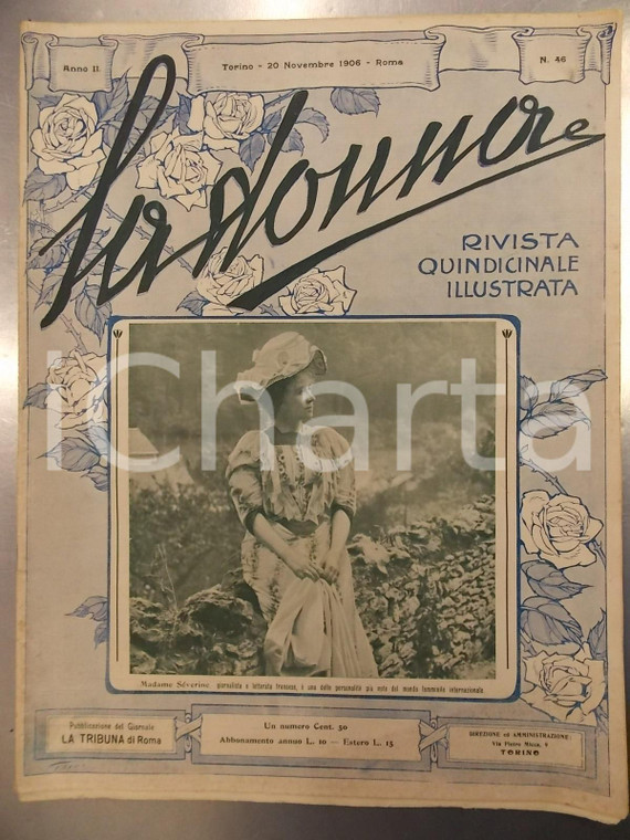 1906 TORINO La donna *Rivista ILLUSTRATA Anno II n°46 Madame SEVERINE