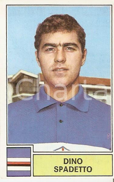 PANINI - CALCIATORI 1971 - 1972 Figurina Dino SPADETTO *Serie A SAMPDORIA (1)