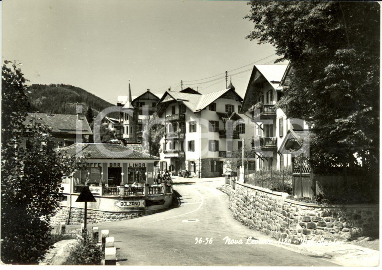 1950 ca NOVA LEVANTE (BZ) Scorcio panoramico con BAR CAFFE' LINDA *FG VG