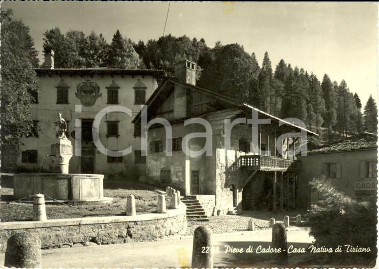 1950 ca PIEVE DI CADORE (BL) Casa nativa di TIZIANO VECELLIO *cartolina FG NV