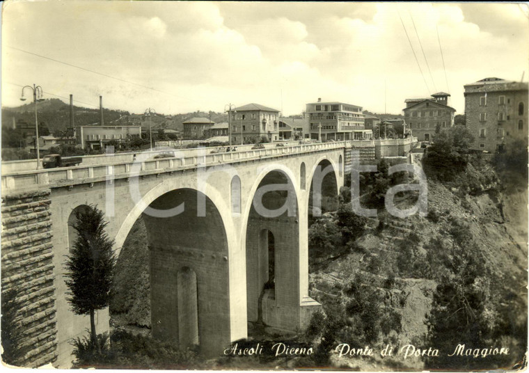 1960 ASCOLI PICENO Il ponte di porta MAGGIORE * Cartolina ANIMATA FG VG