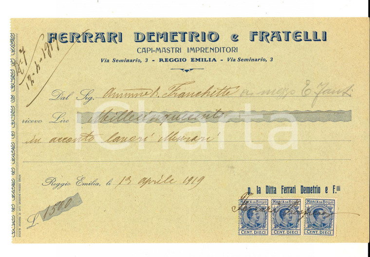 1919 REGGIO EMILIA Demetrio FERRARI e fratelli capimastri imprenditori *Ricevuta