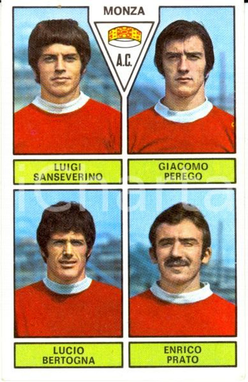 PANINI - CALCIATORI 1971-1972 Figurina MONZA Sanseverino Perego Bertogna Prato 3