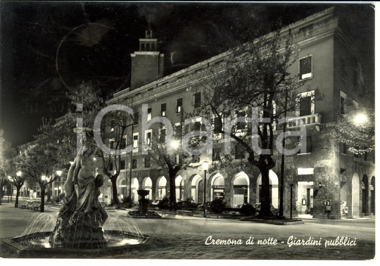 1961 CREMONA Visione Giardini Pubblici di notte *Cartolina postale FG VG