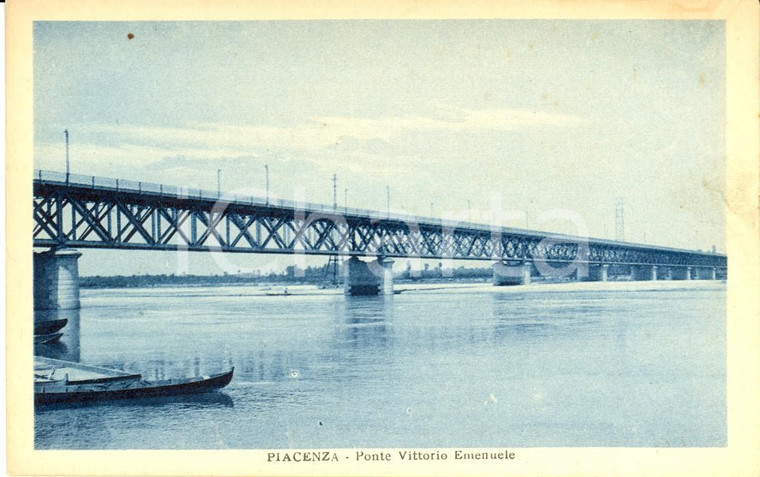 1930 ca PIACENZA Il ponte VITTORIO EMANUELE sul PO *Cartolina postale FP NV