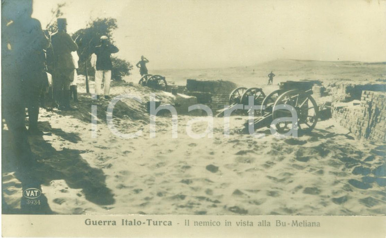 1915 ca TRIPOLI Guerra Italo-Turca Nemico in vista BU-MELIANA *Cartolina FP NV