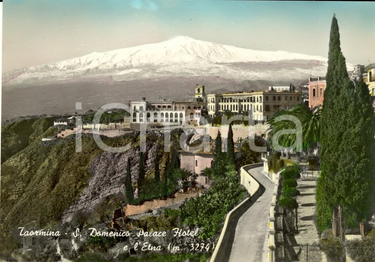 1950 ca TAORMINA (ME) Veduta SAN DOMENICO Palace Hotel e ETNA *Cartolina FG NV