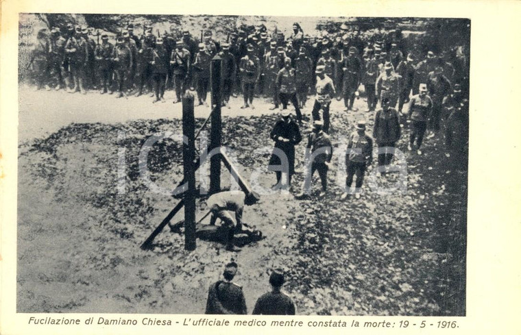 1930 ca Fucilazione di DAMIANO CHIESA con ufficiali Austriaci *Cartolina FP NV