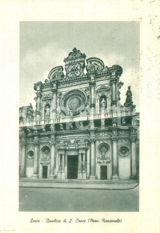 1957 LECCE Basilica di SANTA CROCE Monumento Nazionale *Cartolina FG VG