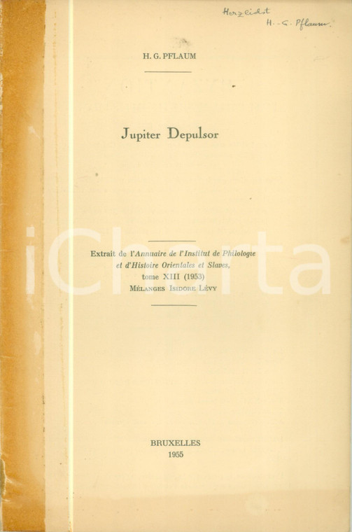 1955 Hans-Georg PFLAUM Jupiter Depulsor Epigrafia Con dedica AUTOGRAFA