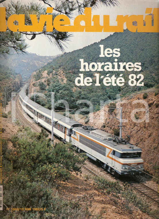 1982 VIE DU RAIL n.1843 Corail BORDEAUX - NICE sul massicco de L'ESTEREL Rivista