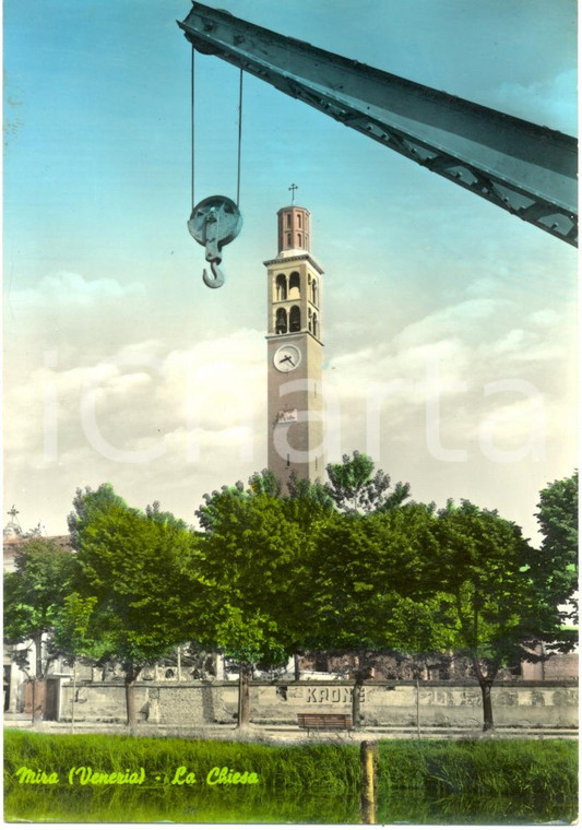 1965 ca MIRA (VE) Torre campanaria della CHIESA con argano *Cartolina FG NV