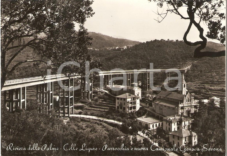 1961 CELLE LIGURE (SV) Parrocchia e Nuova Camionale Genova-Savona *Cartolina FG