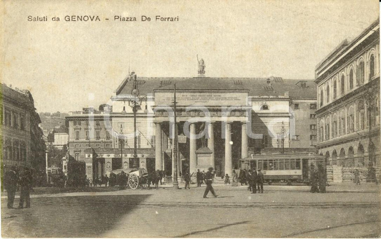 1920 ca GENOVA Piazza DE FERRARI con facciata del teatro CARLO FELICE *ANIMATA