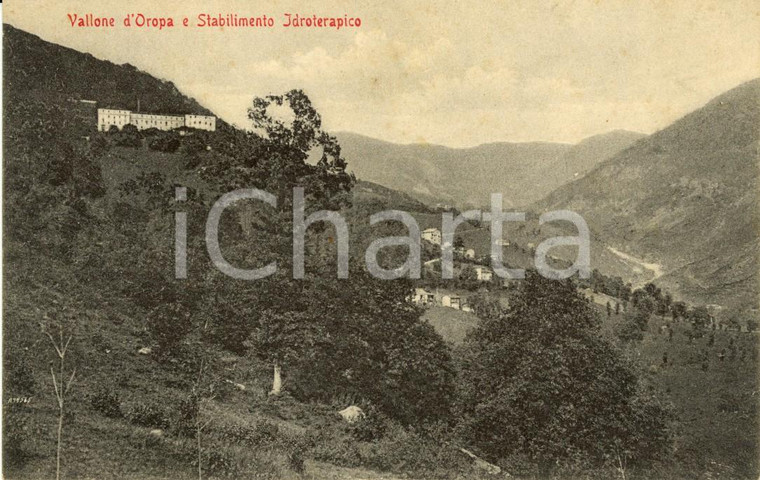 1930 ca OROPA (BI) Veduta valle e Stabilimento Idroterapico *Cartolina FP NV