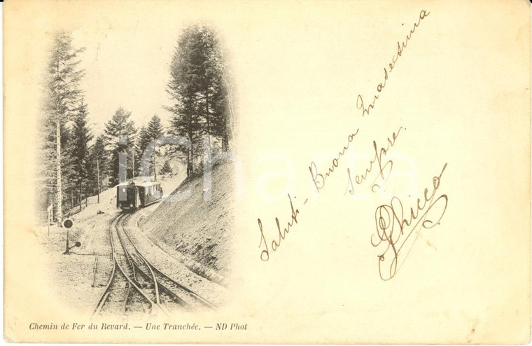 1900 ca MONT REVARD (F) Il treno che sale al monte passa in una trincea *FP