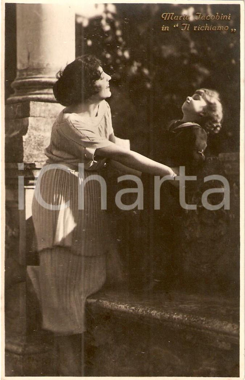 1921 IL RICHIAMO Maria JACOBINI Regia di Gennaro RIGHELLI Cartolina