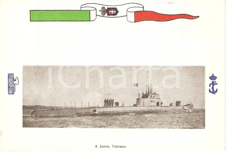 1940 ca MARINA MILITARE Regio sommergibile TRICHECO *Cartolina FG NV