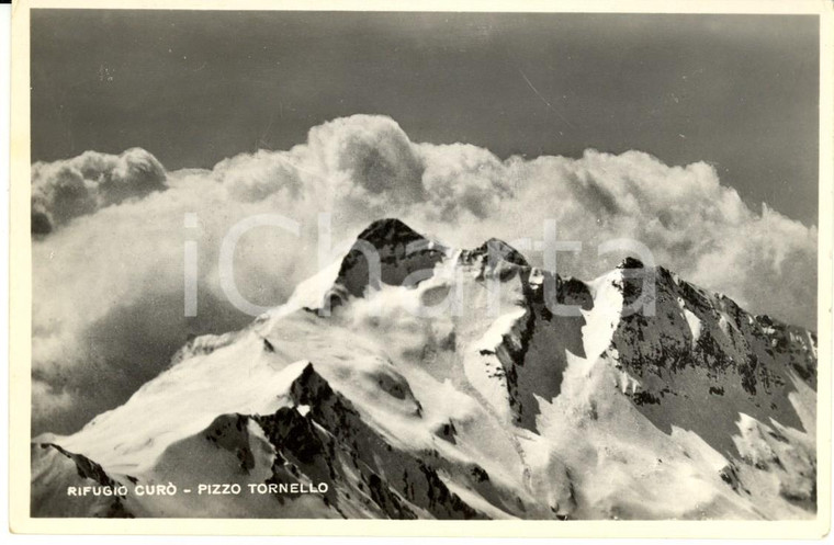 1951 VALBONDIONE (BG) CAI Veduta Pizzo TORNELLO da Rifugio Antonio CURO' *FP VG