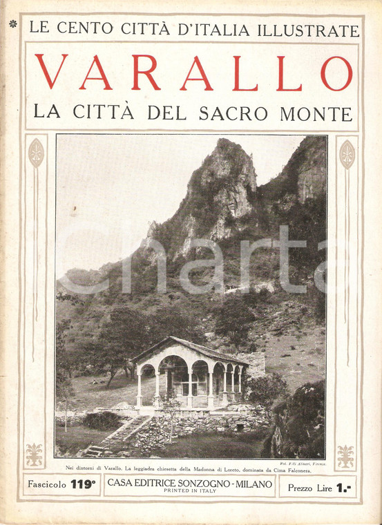 1929 CENTO CITTA' D'ITALIA Sacro Monte di VARALLO Fascicolo 119 Rivista SONZOGNO