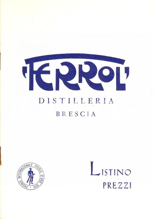 1970 BRESCIA Listino prezzi Distilleria FERROL Premio ERCOLE D'ORO