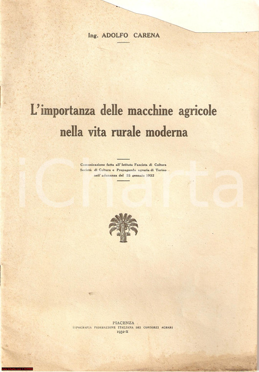 1932 Adolfo CARENA L'importanza delle macchina agricole