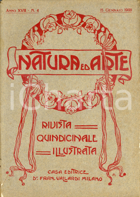 1908 NATURA ED ARTE Arte gotica a VICENZA *Anno XVII n°4 DANNEGGIATA