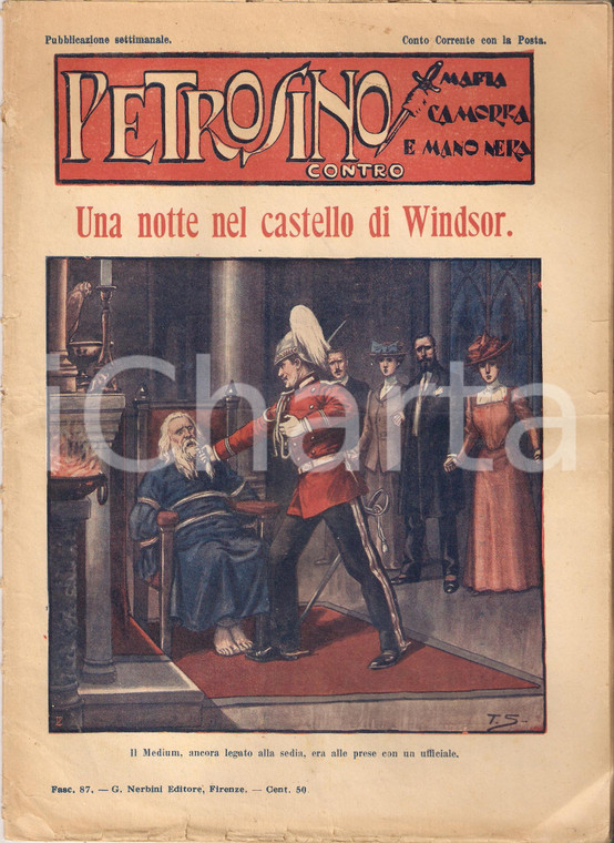 1929 PETROSINO contro MAFIA CAMORRA MANO NERA Notte castello di WINDSOR Fasc. 87