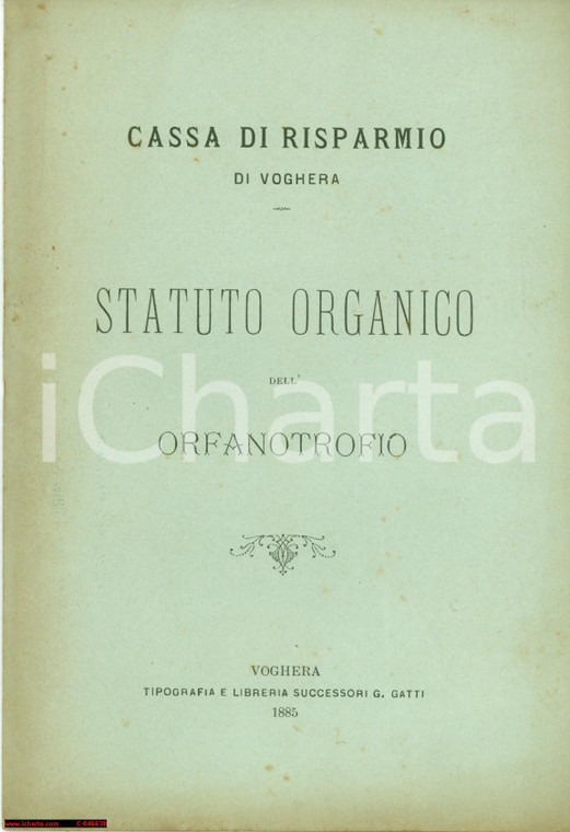 1885 VOGHERA Statuto organico dell'ORFANOTROFIO librett