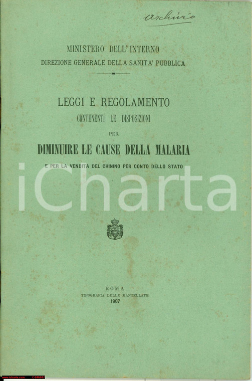 1907 ROMA Leggi per diminuire MALARIA e vendita CHININO