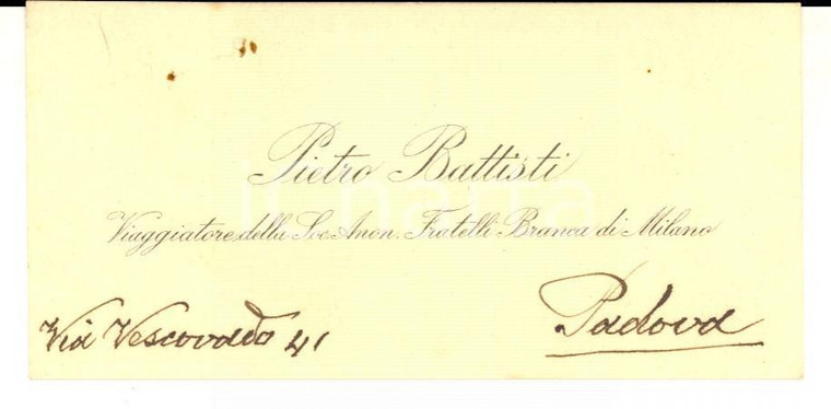 1900 ca PADOVA Pietro BATTISTI Viaggiatore FRATELLI BRANCA *Biglietto da visita