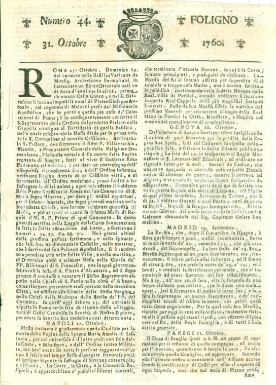 1760 GIORNALE DI FOLIGNO n. 44 Morta Maria Amalia di SASSONIA regina di SPAGNA