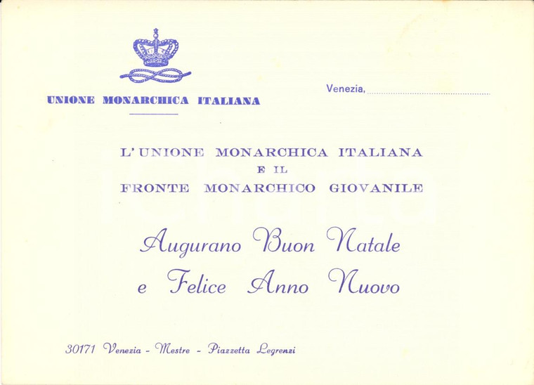 1950 VENEZIA MESTRE Auguri Unione Monarchica Italiana