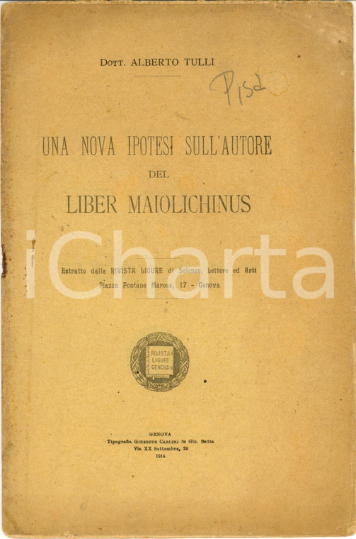 1914 Alberto TULLI Ipotesi su autore LIBER MAIOLICHINUS