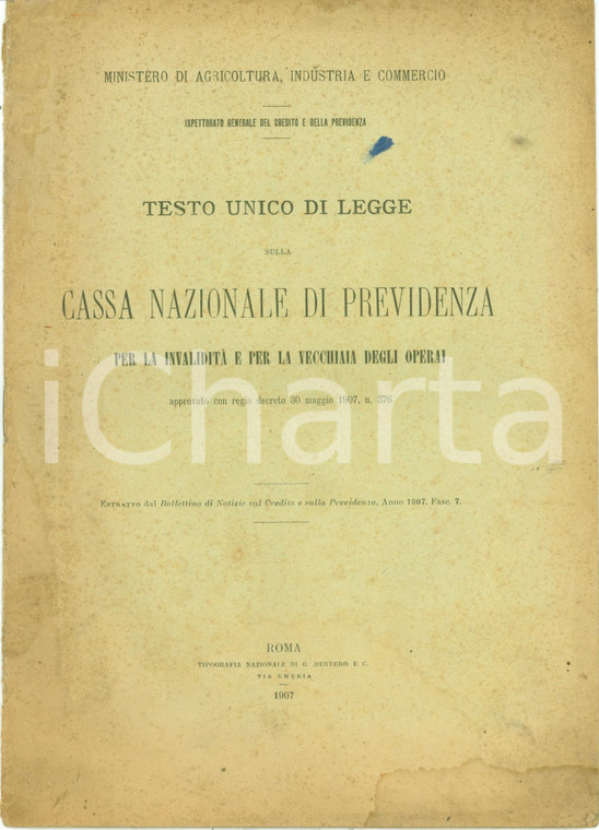 1907 CASSA PREVIDENZA OPERAI Istituzione regolamento *Pubblicazione