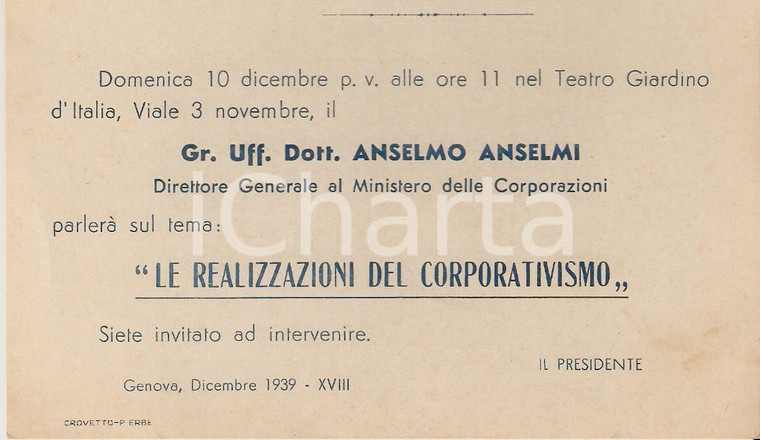 1939 GENOVA Conferenza Anselmo ANSELMI Realizzazioni Corporativismo *Invito