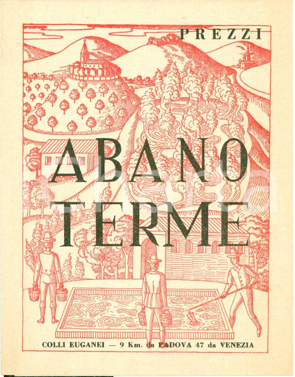 1969 ABANO TERME (PD) Alberghi e stabilimenti di fanghi *Opuscolo