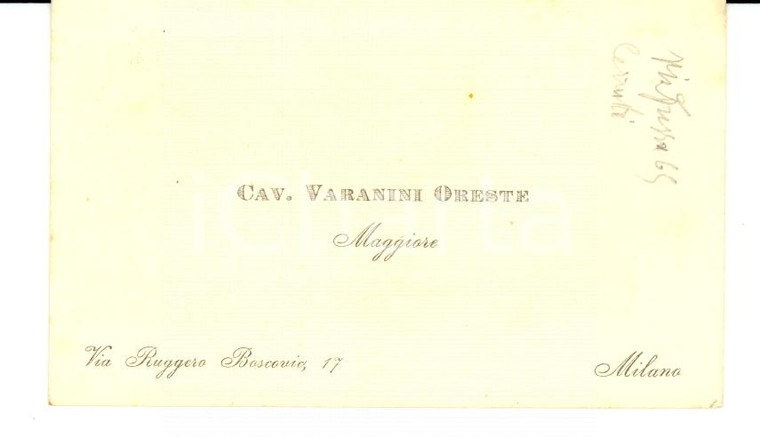 1900 circa MILANO Biglietto da visita maggiore Oreste VARANINI