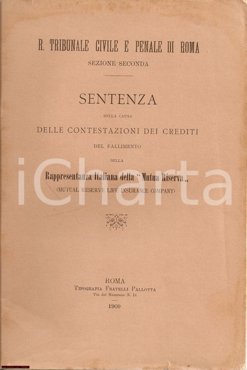 1909 Rappresentanza italiana MUTUA RISERVA fallimento