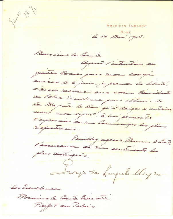 1903 ROME American Embassy -George VON LENGERKE MEYER su visita al Re *AUTOGRAFO