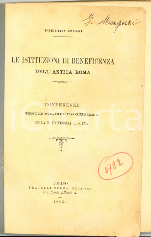 1893 SIENA Pietro ROSSI Le istituzioni di beneficenza dell'antica Roma